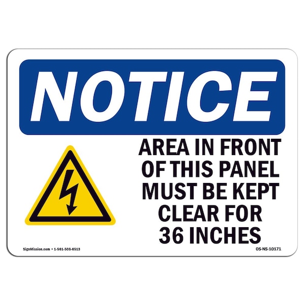 OSHA Notice Sign, 3.5" Height, Area In Front Of This Panel Sign With Symbol, Landscape, 10PK